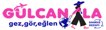Gülcanla Gez Gör Eğlen
